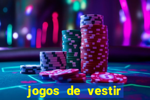 jogos de vestir click jogos